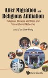 AFTER MIGRATION AND RELIGIOUS AFFILIATION