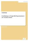 Fundraising in Nonprofit-Organisationen der Sozialen Arbeit