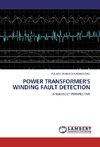 Power Transformer's Winding Fault Detection