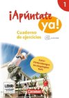¡Apúntate! - ¡Apúntate ya! - Differenzierende Schulformen - Band 1 - Cuaderno de ejercicios mit CD-ROM und eingelegtem Förderheft