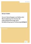 Neuere Bestrebungen zur Reform der Wertermittlung für Zwecke der Erbschaftsbesteuerung unter Berücksichtigung der Verfassungsmäßigkeit
