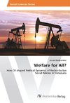 Welfare for All?