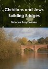 Christians and Jews Building Bridges