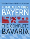 Total alles über Bayern / The Complete Bavaria
