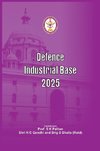 Defence Industrial Base 2025
