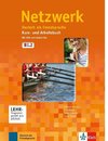 Netzwerk B1. Kurs- und Arbeitsbuch mit DVD und 2 Audio-CDs, Teil 2