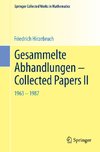 Gesammelte Abhandlungen - Collected Papers II