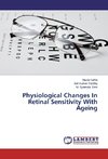 Physiological Changes In Retinal Sensitivity With Ageing