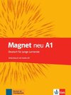 Magnet. Arbeitsbuch mit Audio-CD A1. Neubearbeitung
