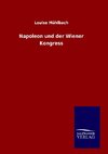 Napoleon und der Wiener Kongress