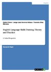 English Language Skills Training. Theory and Practice