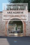 Il dialetto arzaghese