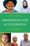 IMMIGRATION & ACCULTURATION