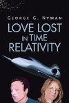 Love Lost in Time Relativity