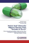 Herbal Anti-Tubercular Adjunct Therapy from 