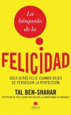 La búsqueda de la felicidad