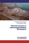 Neotektonika i neogeodinamika Belarusi
