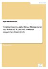 Verknüpfung von Value Based Management und Balanced Scorecard zu einem integrierten Framework