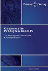Gesammelte Predigten Band IV