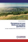 Kraevedcheskaya bibliografiya Donbassa