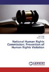 National Human Rights Commission: Prevention of Human Rights Violation