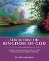 Seek Ye First the Kingdom of God