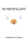 No Higher Love