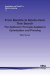 From Bandits to Monte-Carlo Tree Search