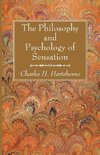 The Philosophy and Psychology of Sensation