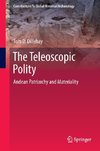The Teleoscopic Polity