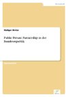 Public Private Partnership in der Bundesrepublik