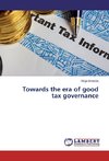 Towards the era of good tax governance