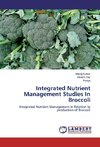 Integrated Nutrient Management Studies In Broccoli