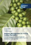 Nutrient Management In Young Coffee Plantation