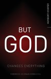 The But God