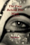 The Face Behind the Mask