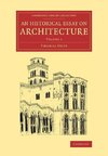 An Historical Essay on Architecture