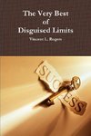 The Very Best of Disguised Limits