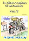 Le disavventure di un timido - Vol. V