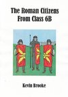 The Roman Citizens from Class 6b