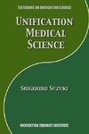 Unification Medical Science