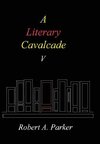A Literary Cavalcade-V