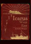 Icarus Went East