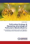 Pollination Ecology & Flowering phenology of Pedicularis dendrothauma