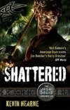 Shattered