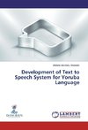 Development of Text to Speech System for Yoruba Language