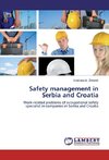 Safety management in Serbia and Croatia