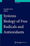 Systems Biology of Free Radicals and Antioxidants. 5 Bände