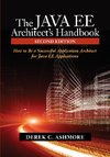 The Java Ee Architect's Handbook