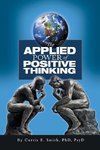 The Applied Power of Positive Thinking